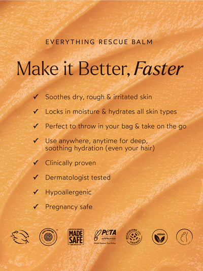 Everything Rescue Balm benefits highlighted on an orange background, emphasizing its ability to soothe and moisturize.